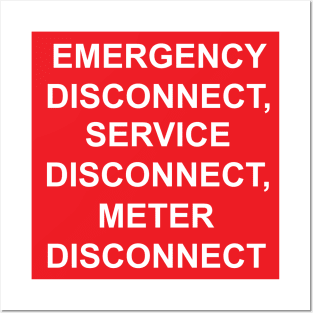 Emergency Disconnect Service Disconnect Meter Disconnect Label Posters and Art